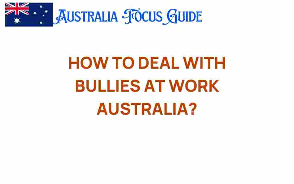 dealing-with-bullies-at-work-australia