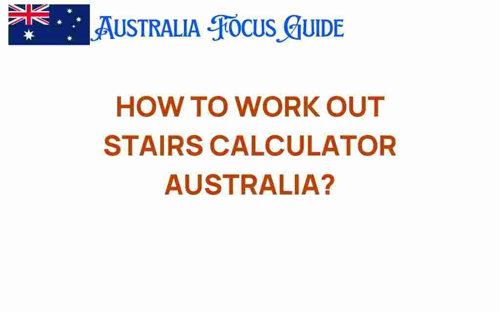 work-out-stairs-calculator-australia