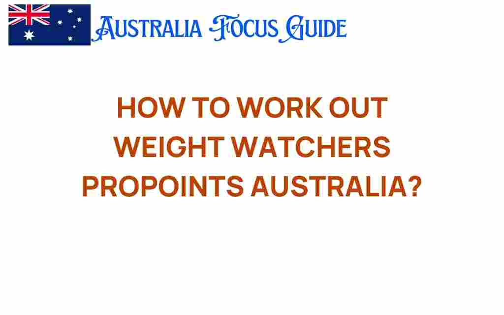 weight-watchers-propoints-australia