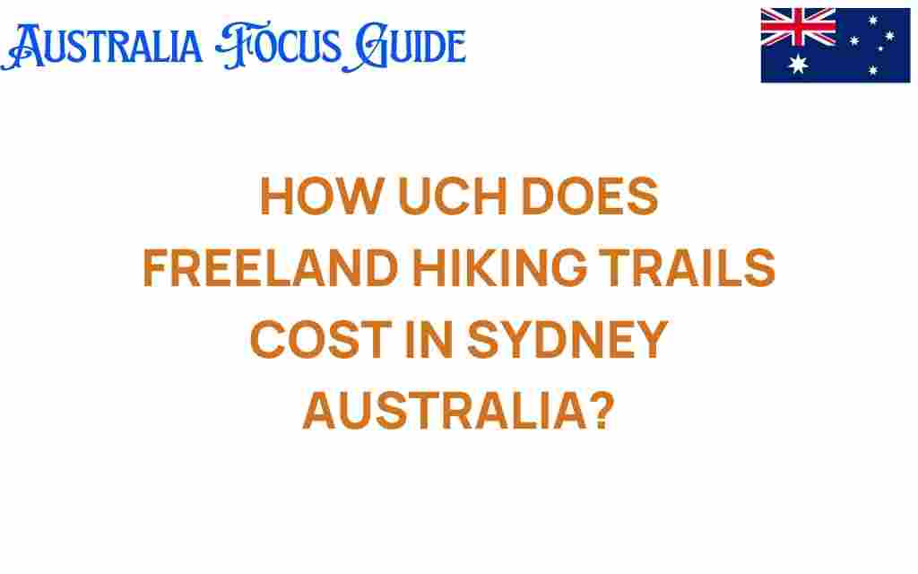freeland-hiking-trails-cost-sydney