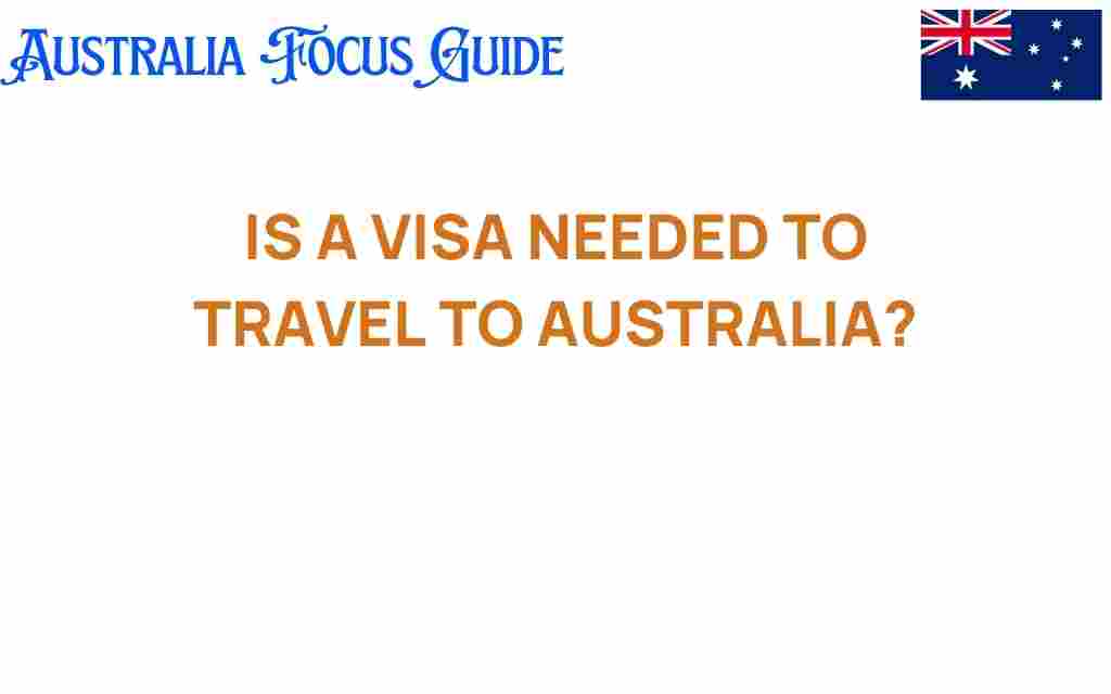 need-visa-travel-australia