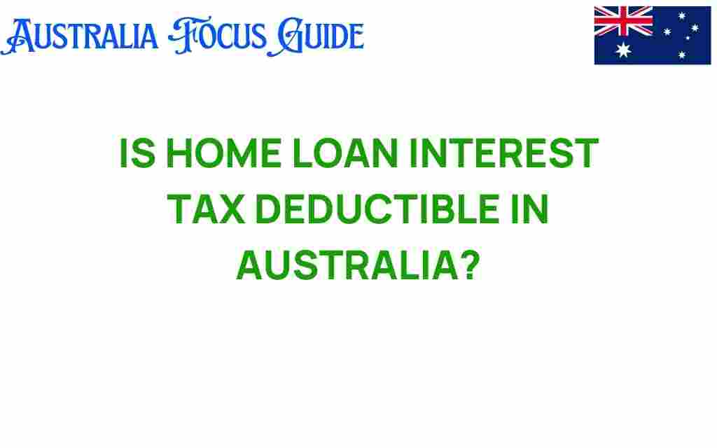 home-loan-interest-tax-deductible-australia