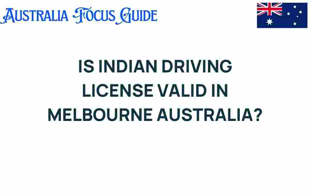 is-indian-driving-license-valid-in-melbourne