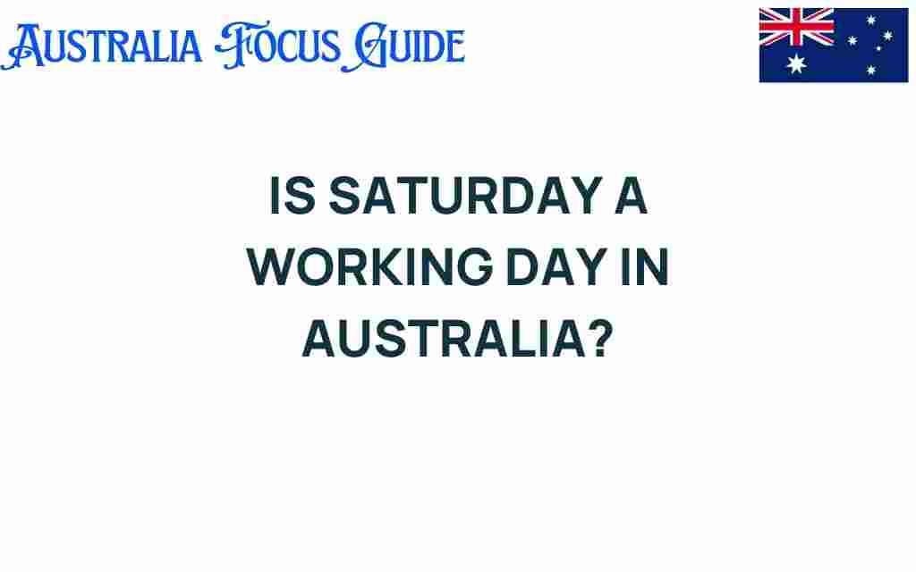 is-saturday-a-working-day-in-australia