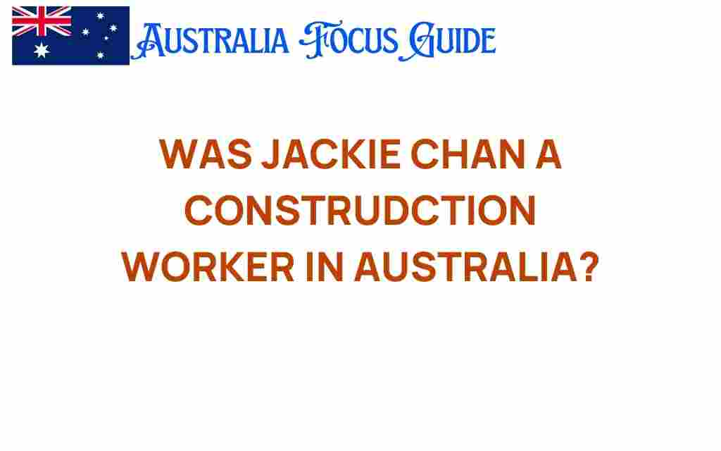 jackie-chan-construction-worker-australia