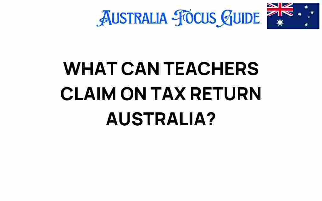 what-teachers-can-claim-on-tax-return