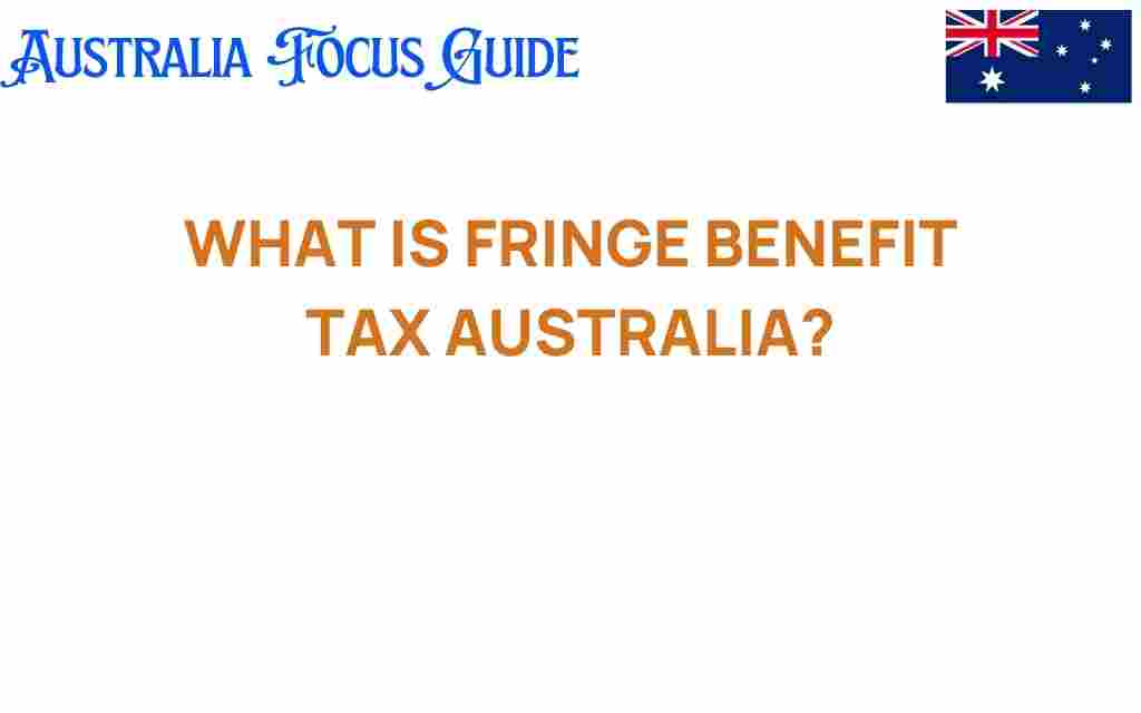 fringe-benefit-tax-australia