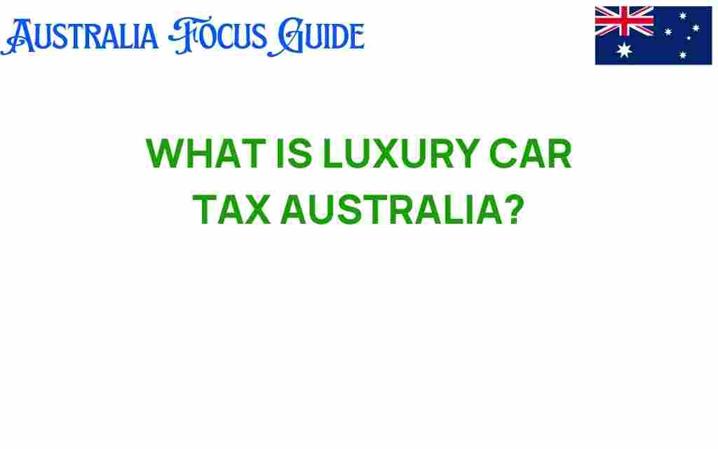 luxury-car-tax-australia