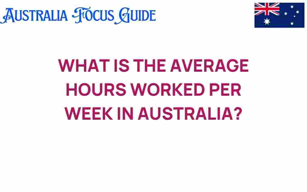 average-hours-worked-per-week-australia