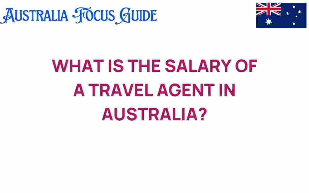 travel-agent-salary-australia
