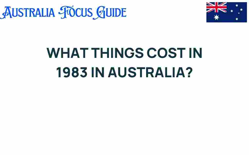 what-things-cost-1983-australia