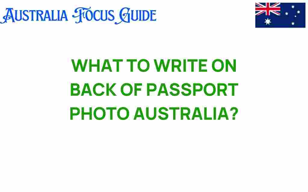 what-to-write-back-passport-photo-australia