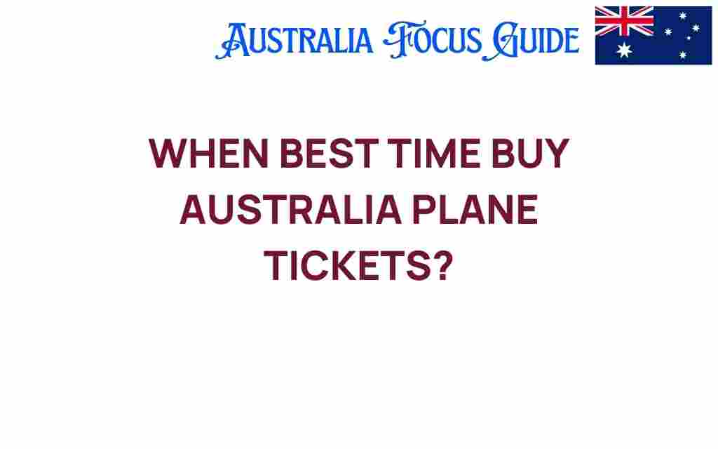 when-best-time-buy-australia-plane-tickets