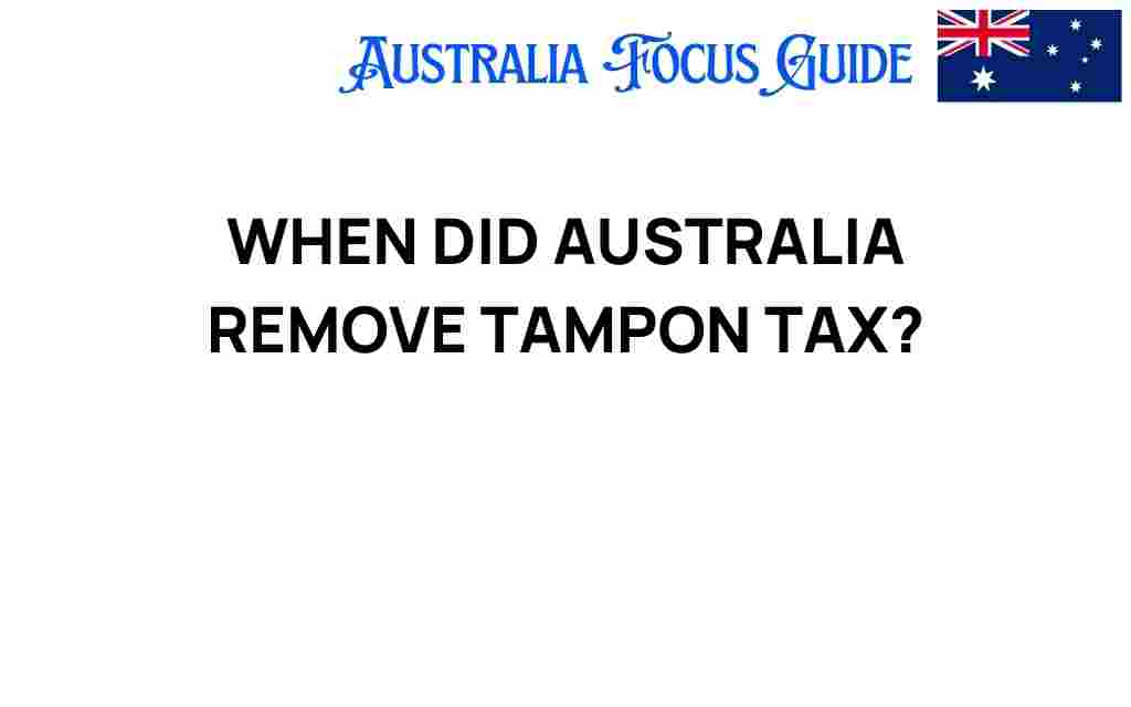 end-of-tampon-tax-australia