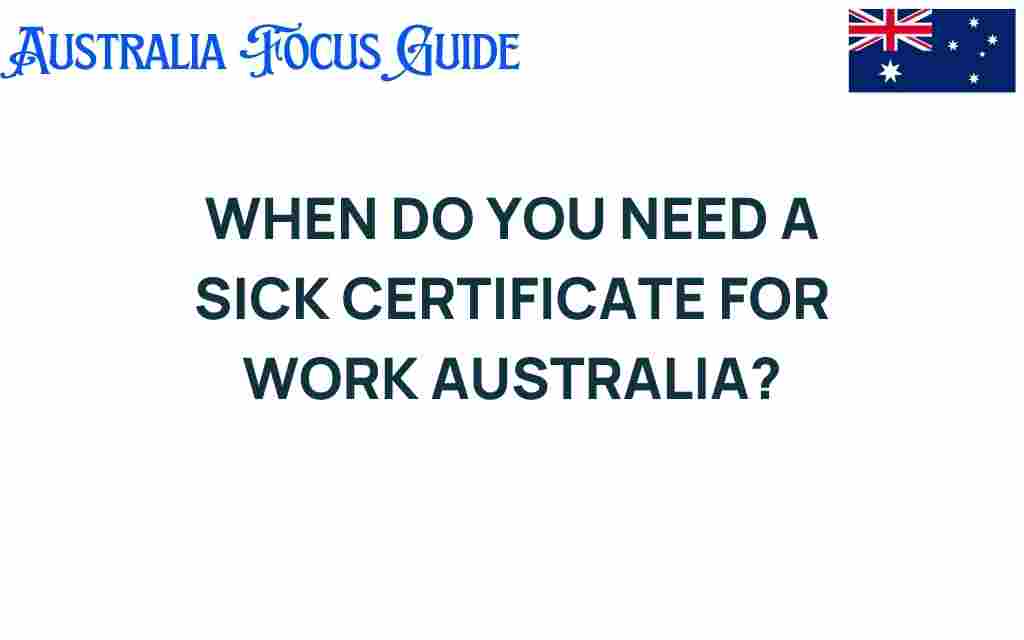 when-do-you-need-a-sick-certificate-for-work-australia
