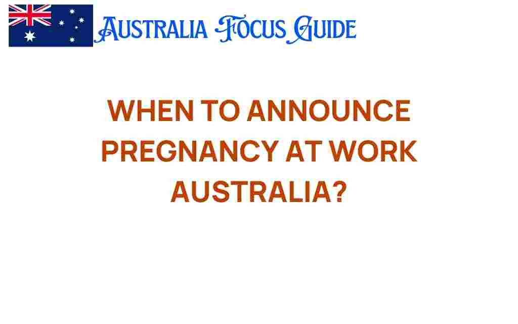 when-to-announce-pregnancy-at-work