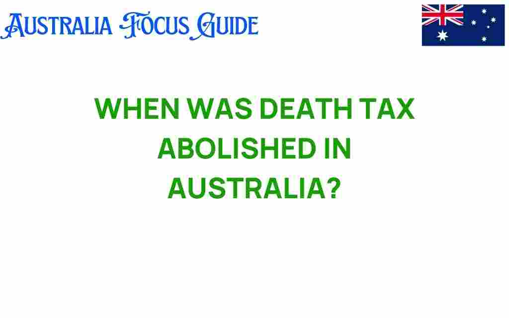 death-tax-abolished-australia