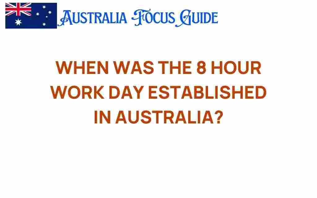 8-hour-work-day-established-australia