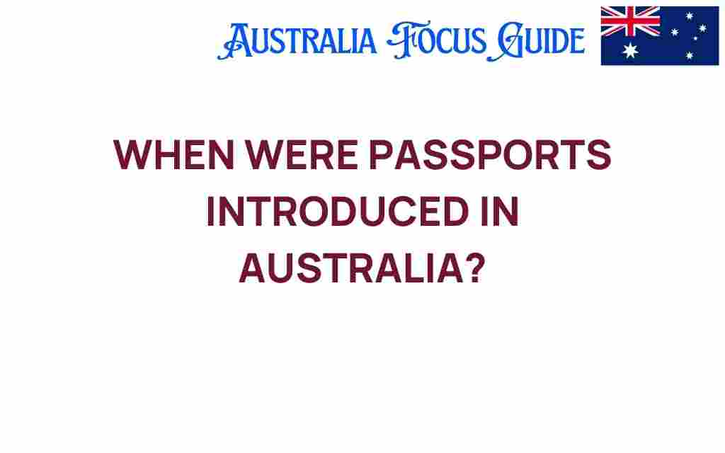 when-passports-introduced-australia