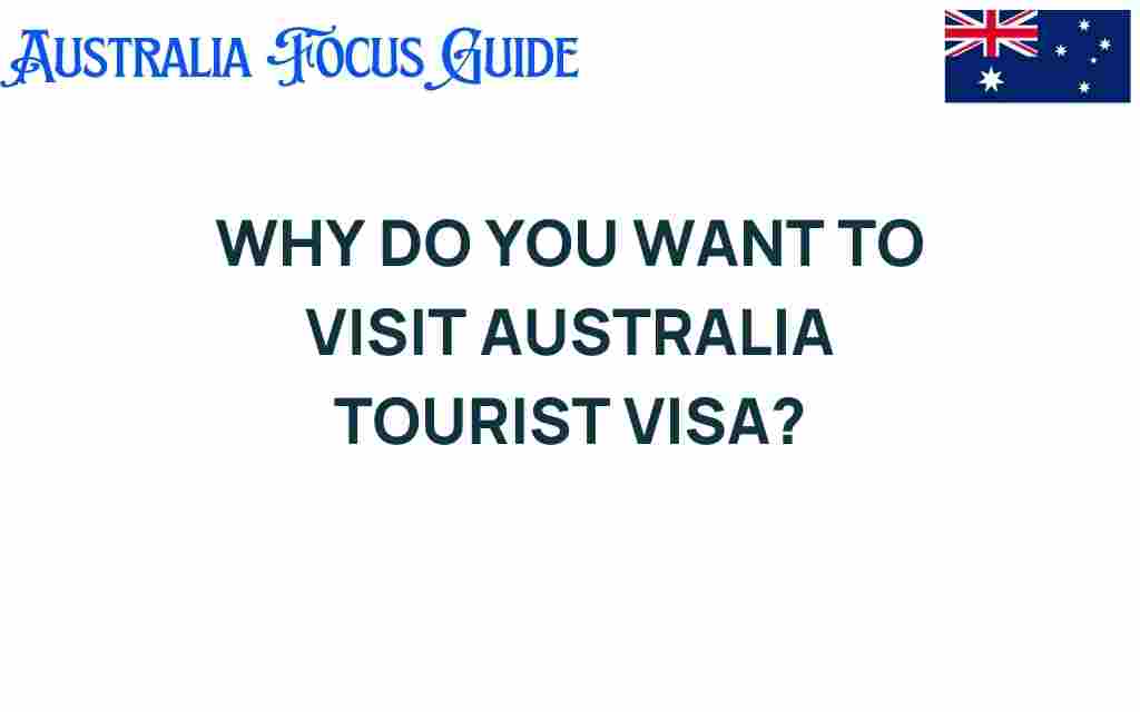 australia-tourist-visa-reasons-to-visit