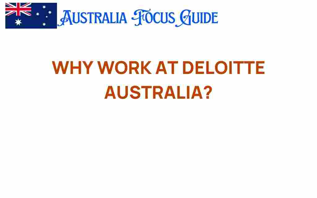 why-work-at-deloitte-australia