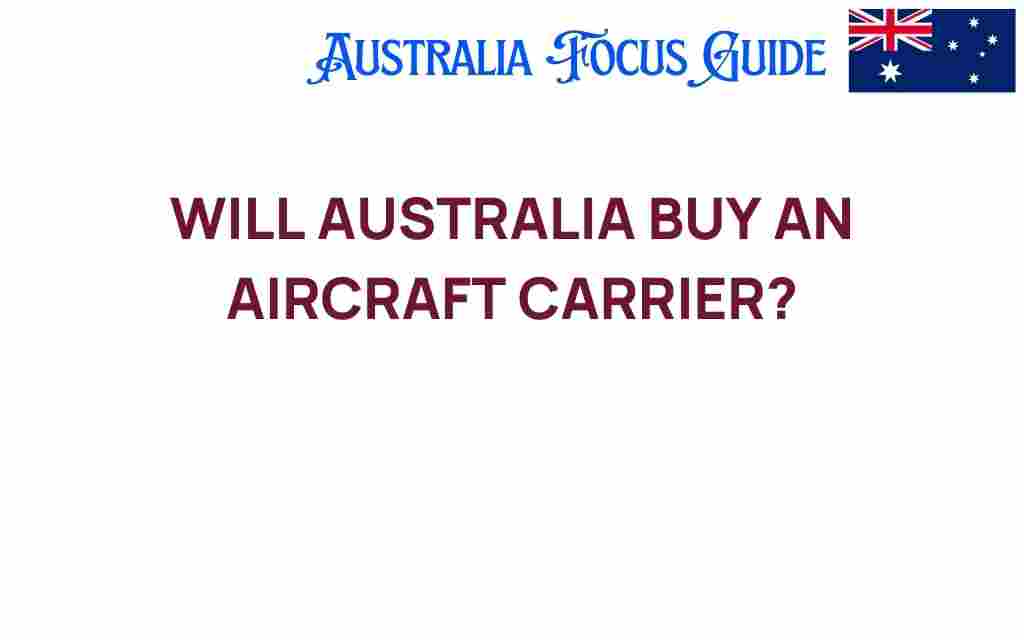 will-australia-buy-an-aircraft-carrier